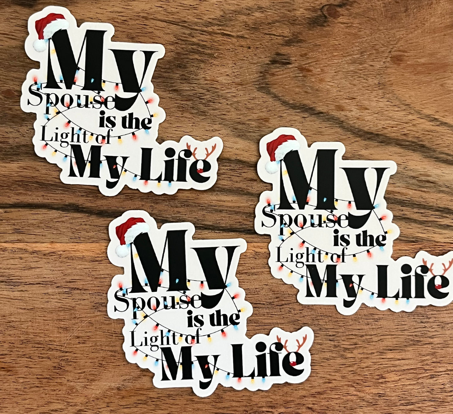 My Spouse Is The Light 2.99"x2.75" "Sticker"